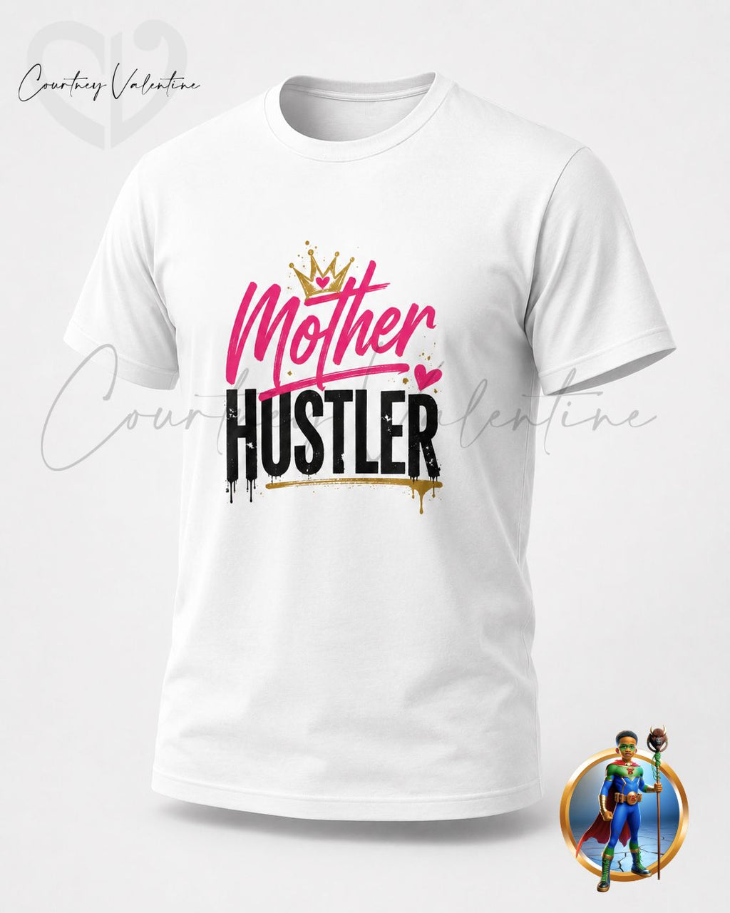 Empowered Mom Tee — Personalized Mother Hustler Design